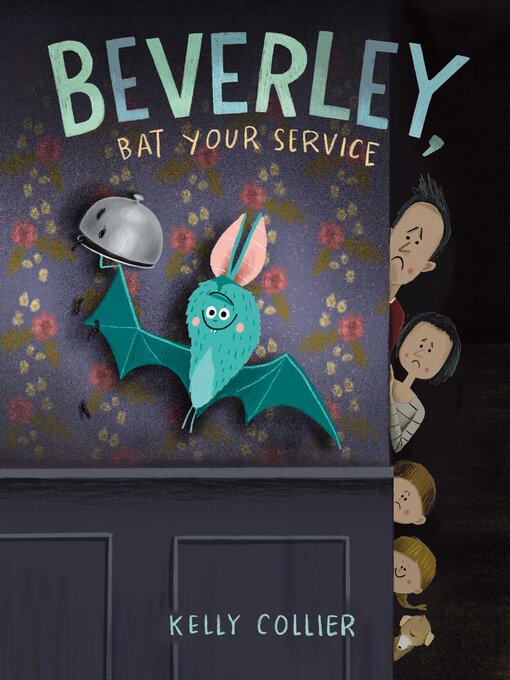 Title details for Beverley, Bat Your Service by Kelly Collier - Wait list